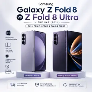 Samsung Galaxy Z Fold8 vs Z Fold8 Ultra in the UAE (2026): Full Price, Specs & Color Guide